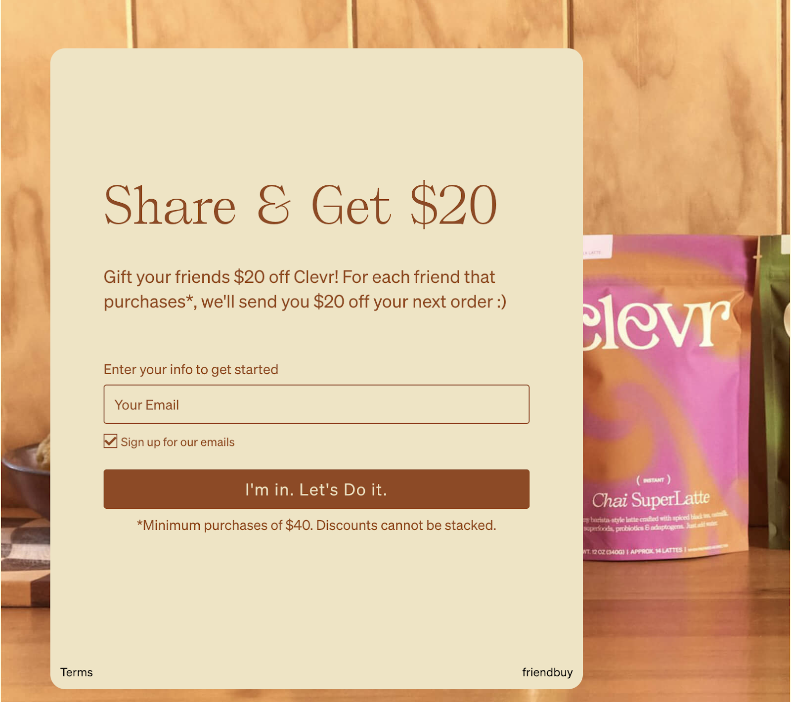Clevr Share and Get $20 referral signup form beside a latte pouch